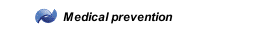Medical prevention